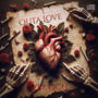 Outa Love (Explicit)