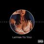 Letter To You (Explicit)