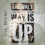 The Only Way Is Up (Explicit)