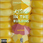 Kitale in the Building (Explicit)