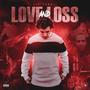 LOVE AND LOSS (Explicit)