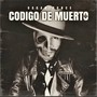 CODIGO DE MUERTO (Explicit)