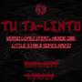 TU TA-LENTO (feat. LITTLE STAR, HEROE ONE & SOFES KM23) [Explicit]