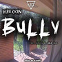 Bully (Explicit)