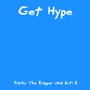 Get Hype (feat. Arti B)