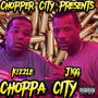 Chopper City (feat. Kizzle) [Explicit]