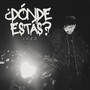 ¿Dónde estás?