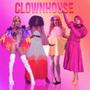 CLOWNHOUSE (Sunrise Remix) [Explicit]