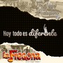 Hoy Todo Es Diferente (feat. Banda la Fregona)