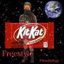 Kit-Kat freestyle (Explicit)