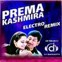 PREMA KASHMIRA DJ SONG ELECTRO MIX DJ SAMARTH