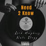 Need 2 Know (Explicit)