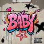 BABY (feat. Mxwrito, luckaway, Nxrely, Carlitos & Bradleeygang)