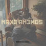 Make amends (Explicit)