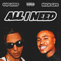 All I Need (Explicit)