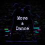 Move & Dance (Extended)
