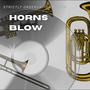 Horns Blow