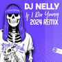 If I Die Young (2024 Remix)