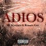 Adios (feat. Romeo Gee)