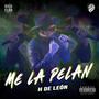 Me La Pelan (Explicit)