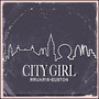 City Girl (Explicit)