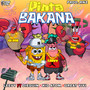 PINTA BAKANA (Explicit)