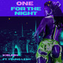 One for the Night (Explicit)