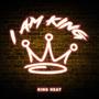 I AM KING (Explicit)