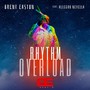 Rhythm Overload (feat. Allegro Nevella)