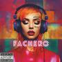 Fachero (feat. ABBANA) [Explicit]