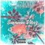 Summa Vibez (Explicit)