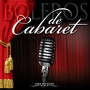 Serie Majestad: Boleros de Cabaret