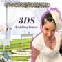 3DS (Wedding Remix)