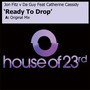 Ready to Drop (feat. Catherine Cassidy)