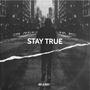 Stay True (Radio Edit)