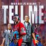 TELL ME (feat. Realm)