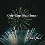 Creep(Deep House Remix)