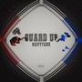 Guard Up (Explicit)