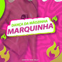 Marquinha ( Dança da Mãozinha ) (Live)