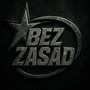 BEZ ZASAD (Explicit)