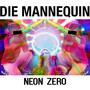 Neon Zero (Explicit)