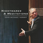 Nightmares and Meditations