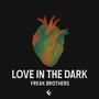Love In The Dark (Remix)