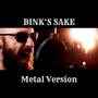 One Piece - BINK’S SAKE (METAL VERSION)