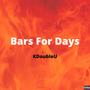 Bars For Days (Explicit)