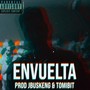 Envuelta (Explicit)