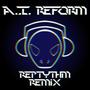 AI Reform (Reptythm Remix)