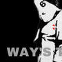 Way's 2 Die (Explicit)