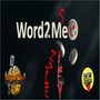 Word 2 Me (Explicit)