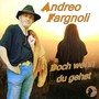 Doch wenn du gehst